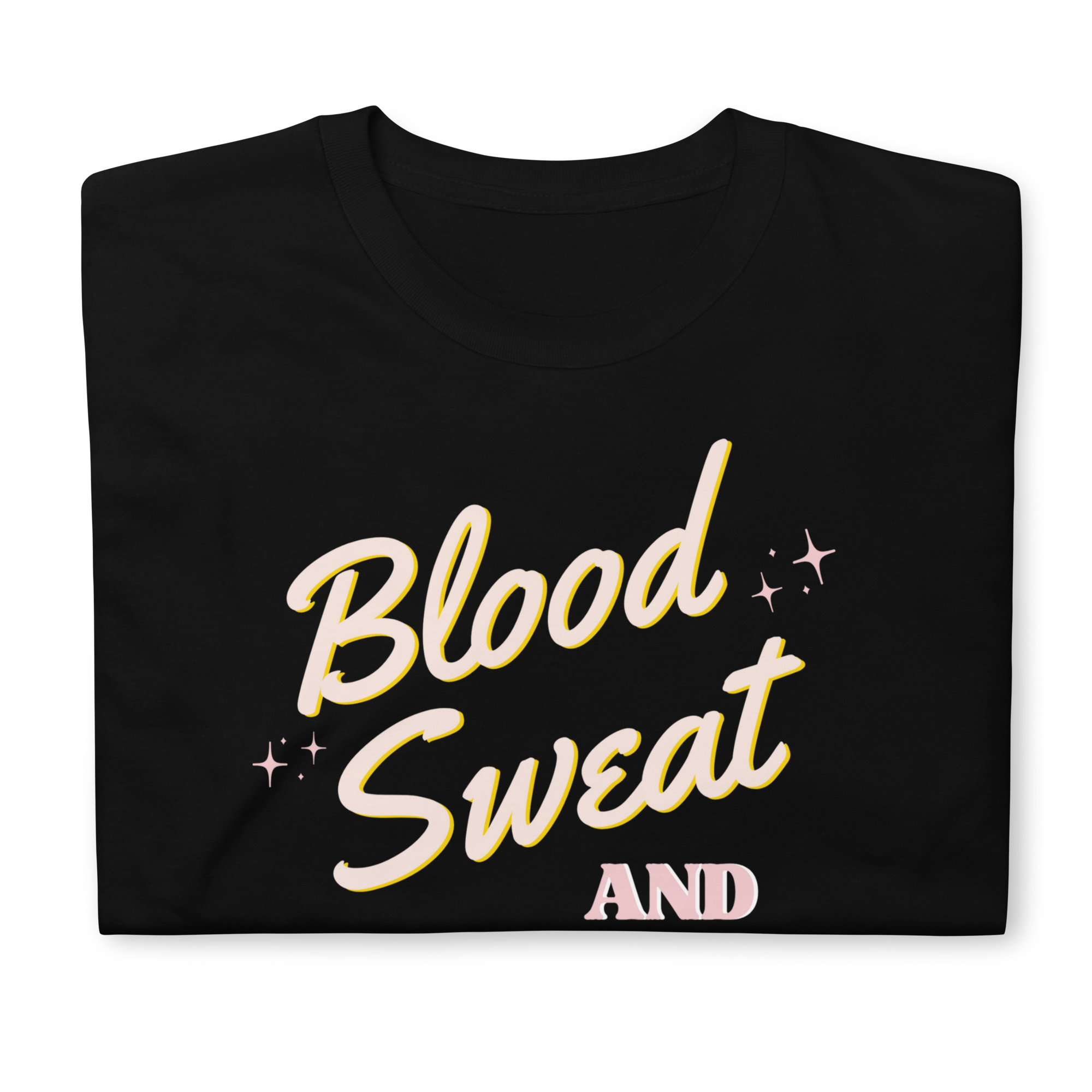 Blood Sweat and Shears Unisex T-Shirt